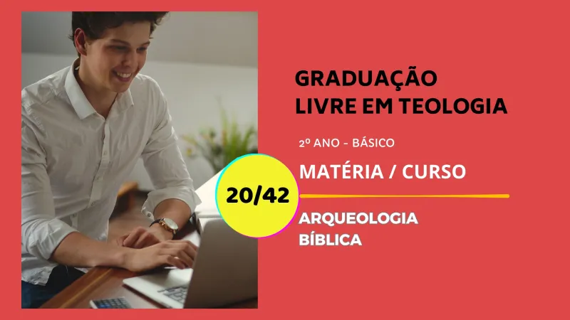 Arqueologia Bíblica 20/42