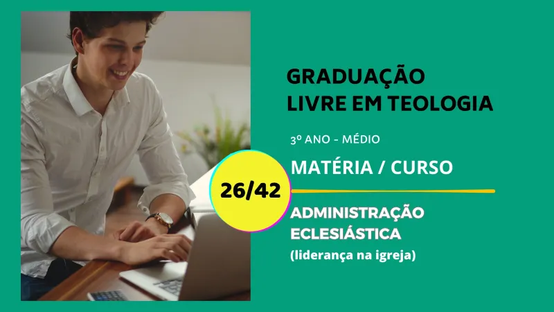 Administração Eclesiástica 26/42