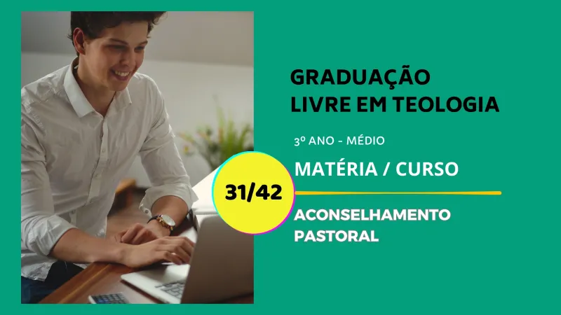 Aconselhamento Pastoral 31/42